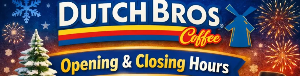 dutch bros hours